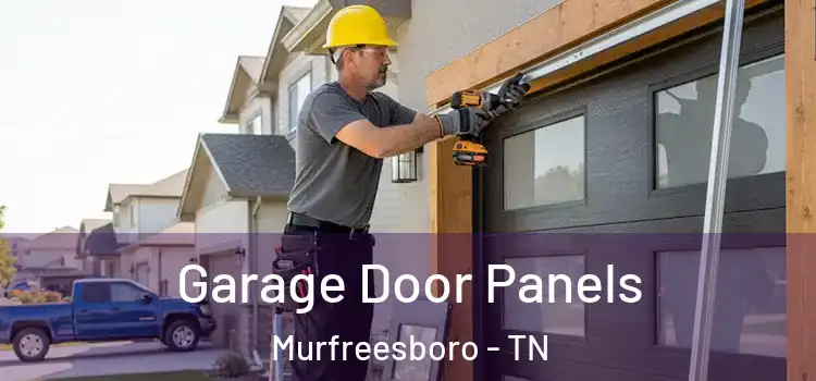  Garage Door Panels Murfreesboro - TN