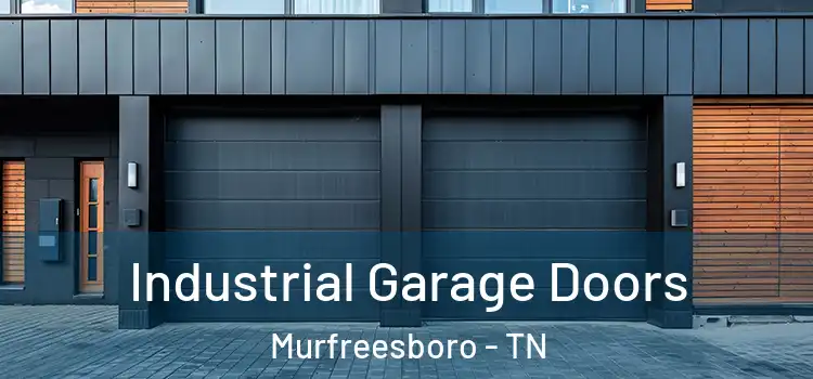  Industrial Garage Doors Murfreesboro - TN